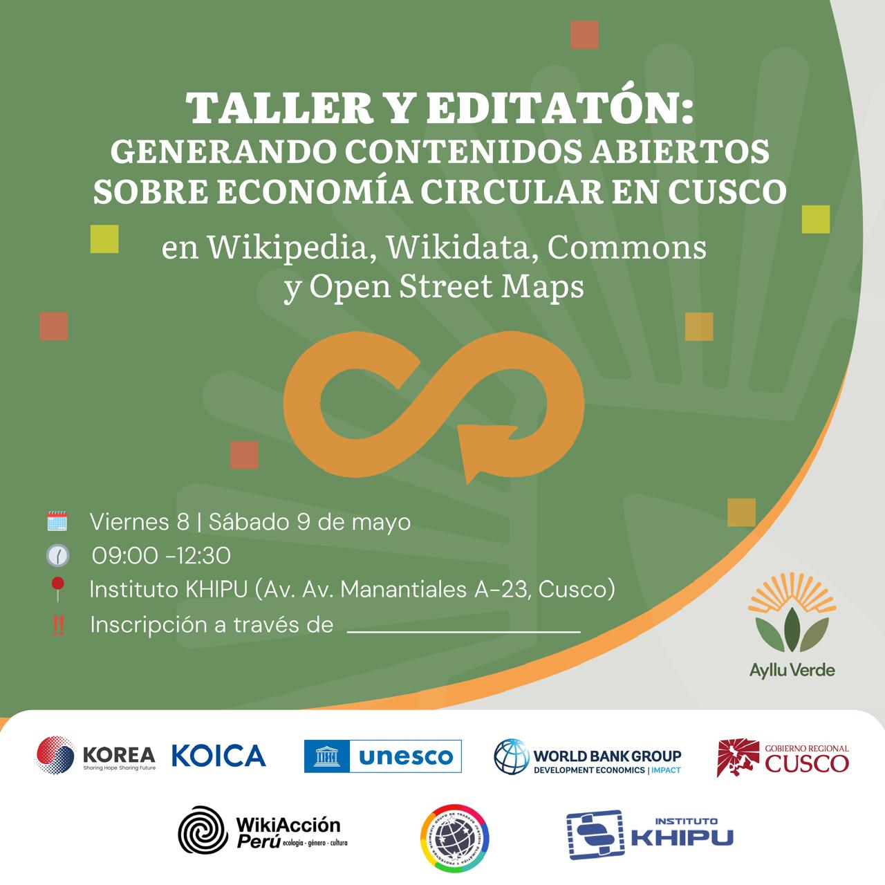 Convocatoria: Taller y Editatón, Generando contenidos sobre economía circular en Cusco
