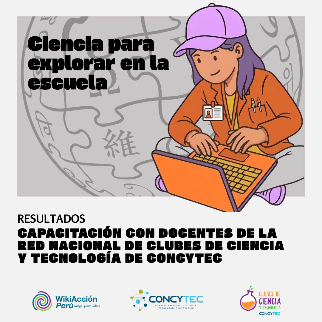Ciencia para explorar en la escuela: capacitación con docentes de la Red Nacional de Clubes de Ciencia y Tecnología de CONCYTEC